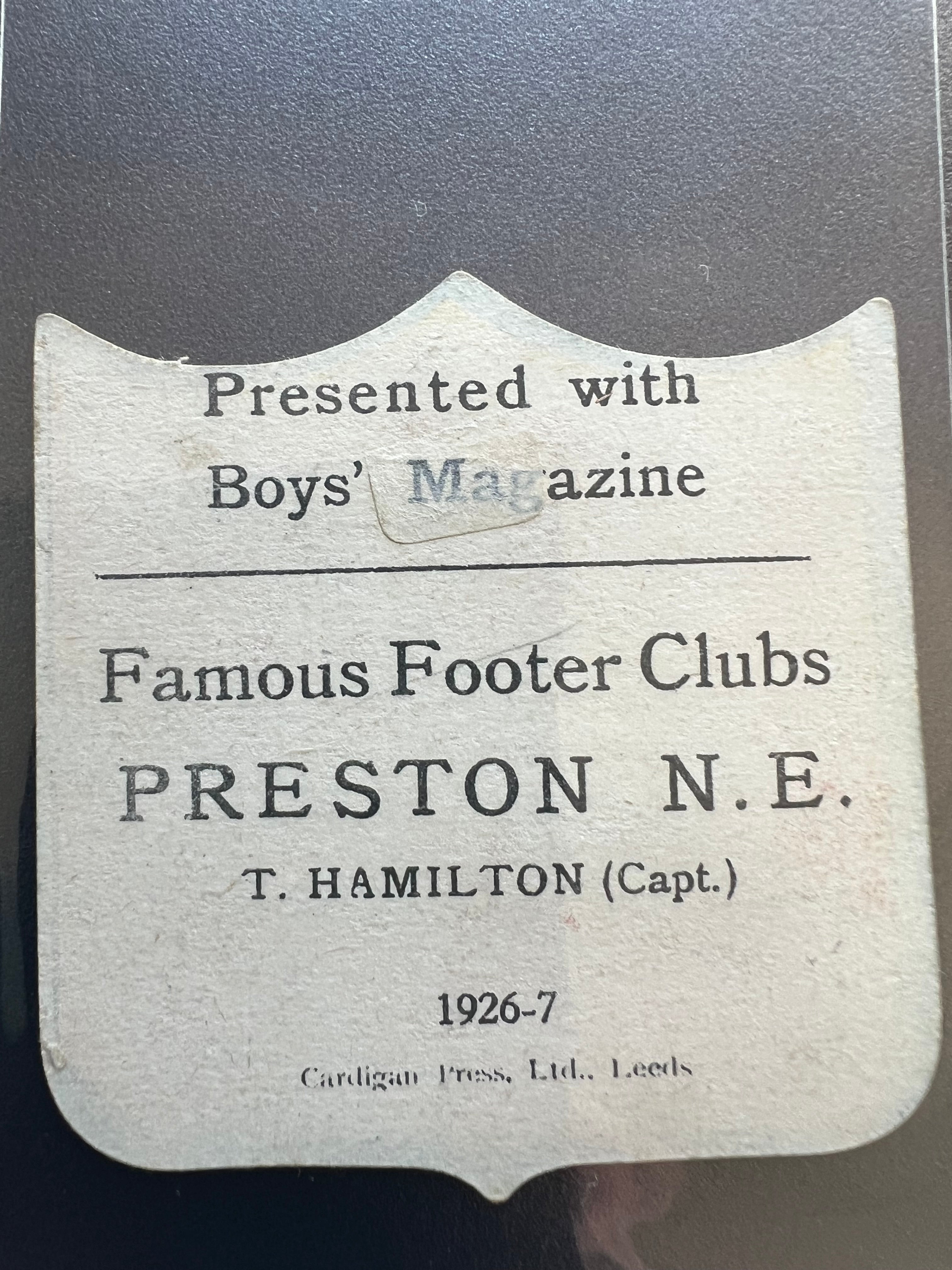 1926 - 1927 | T Hamilton | Preston North End | Boys' Magazine | Famous Footer Clubs | Baines style football trade card