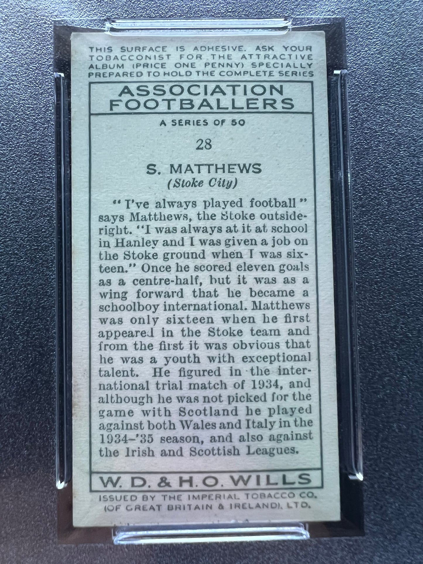 1935 | Stanley Matthews | W.D & H.O WILLS | ASSOCIATION FOOTBALLERS | PSA Grade 4