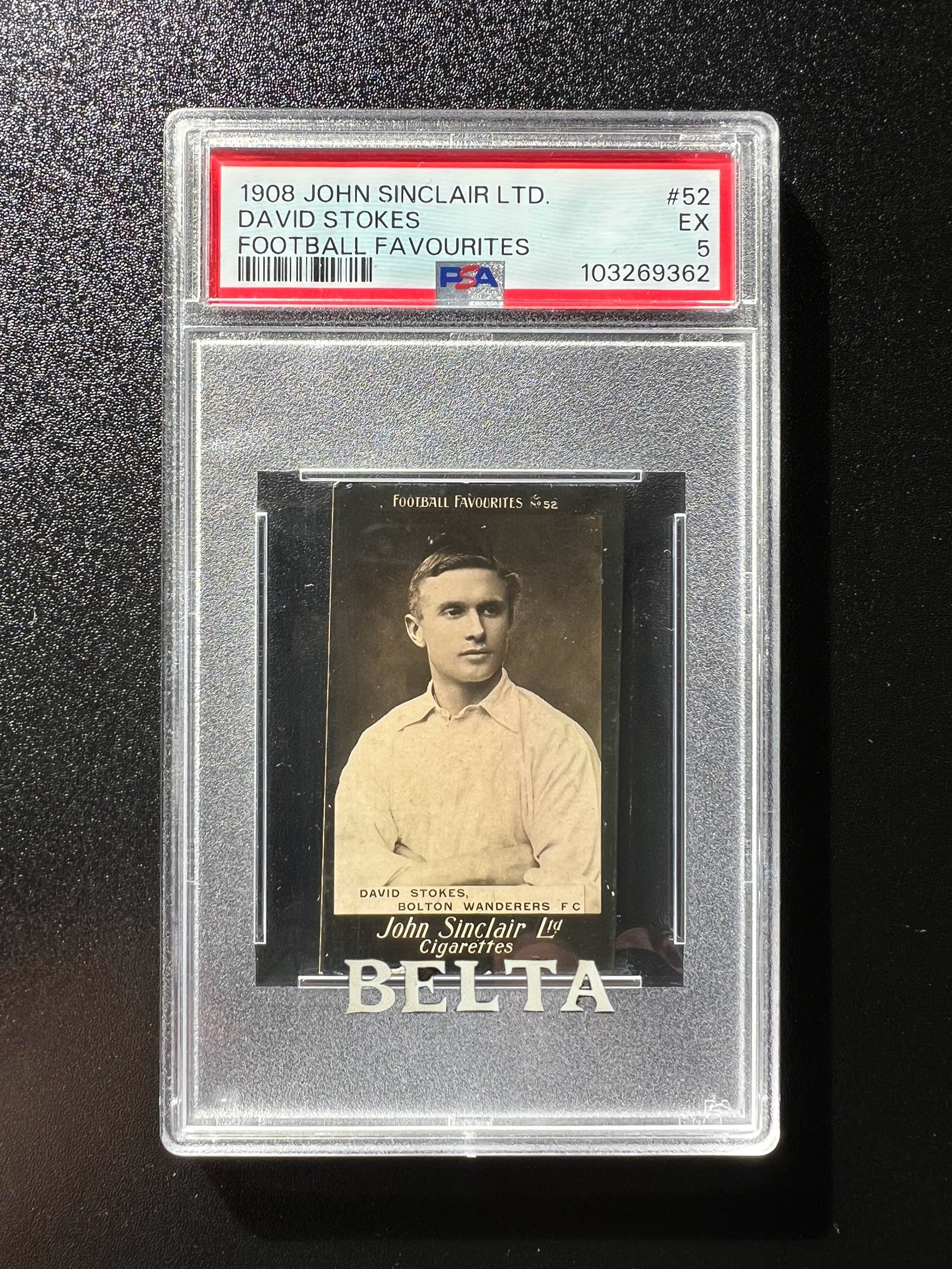 PSA 5 1908 David Stokes Bolton Wanderers | JOHN SINCLAIR LTD. FOOTBALL FAVOURITES #52