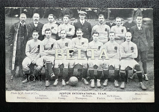 1907 | Scotland Football Soccer Team | Aitken, McWilliam, Fitchie | Original Photo Postcard